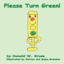 Image for Please Turn Green!