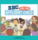 Image for ABC for the Affluent Child