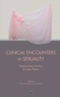 Image for Clinical Encounters in Sexuality