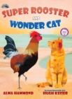Image for Super Rooster and Wonder Cat