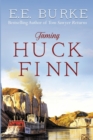 Image for Taming Huck Finn
