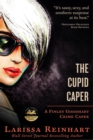 Image for Cupid Caper: A Finley Goodhart Crime Caper