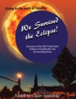 Image for We Survived The Eclipse : Living In The Path of Totality