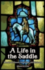 Image for A Life in the Saddle