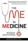 Image for The Me In Medicine