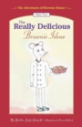 Image for The Adventures of Brownie Mouse : Story Two: The Really Delicious Brownie Ideas