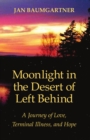Image for Moonlight in the Desert of Left Behind