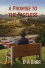 Image for Promise to the Faceless: Second Edition
