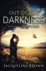 Image for Out of the Darkness : Book 5 of The Light Series