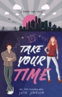 Image for Take Your Time