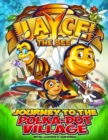 Image for Jayce the Bee : Journey to the Polka-Dot Village