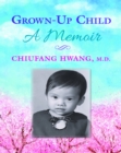 Image for Grown-Up Child