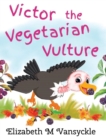 Image for Victor the Vegetarian Vulture
