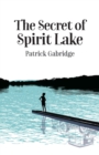 Image for The Secret of Spirit Lake