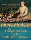Image for Unique Women of the Venetian Republic