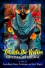 Image for Trouble the waters  : tales from the deep blue