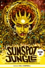 Image for Sunspot jungle  : the ever expanding universe of fantasy and science fiction