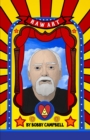 Image for RAW Art : The Illustrated Lives and Ideas of Robert Anton Wilson