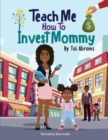 Image for Teach Me How to Invest Mommy