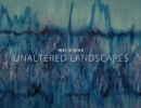 Image for Wei Xiong Unaltered Landscapes