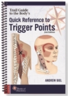 Image for Trail Guide to the Body&#39;s Quick Reference to Trigger Points