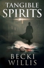 Image for Tangible Spirits