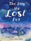 Image for The Day We Lost Pet