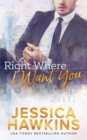 Image for Right Where I Want You