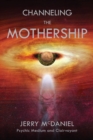 Image for Channeling the Mothership