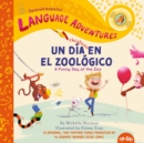 Image for Un dia chistoso en el zoologico (A Funny Day at the Zoo, Spanish/espanol language edition)