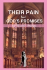 Image for Their Pain but God&#39;s Promises