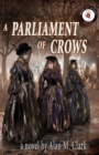 Image for A Parliament of Crows