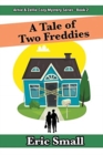 Image for A Tale of Two Freddies