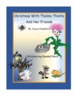 Image for Christmas With Thelma Thistle And Her Friends