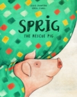 Image for Sprig the Rescue Pig