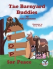 Image for The Barnyard Buddies STOP for Peace