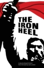 Image for The Iron Heel : Stage adaptation