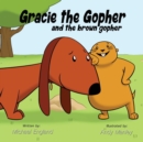 Image for Gracie the Gopher and the Brown Gopher