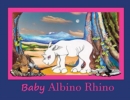 Image for Baby Albino Rhino : Rhinoceros