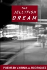 Image for The Jellyfish Dream