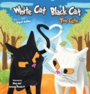 Image for White Cat Black Cat : Two Cats