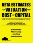 Image for Beta Estimates for Valuation and Cost of Capital, As of the End of 1st Quarter, 2017