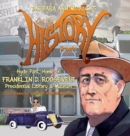 Image for Little Miss HISTORY Travels to Hyde Park, Home of FRANKLIN D. ROOSEVELT