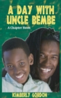 Image for A Day with Uncle Bembe