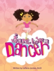 Image for I Want to be a Dancer