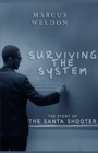 Image for Surviving the System