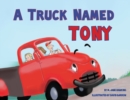 Image for A Truck Named Tony