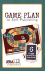 Image for Game Plan to Self-Publishing : 6 Plays to Bring Your Book to Life