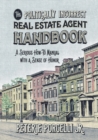 Image for The Politically Incorrect Real Estate Agent Handbook