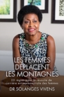 Image for Les Femmes D?placent Les Montagnes